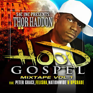 T-Haddy - Hood Gospel Vol. 1