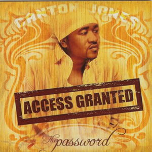 Canton Jones - The Password: Access Granted