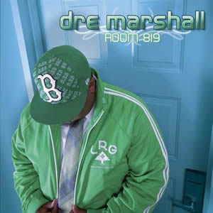 Dre Marshall - Room 819