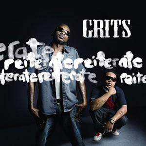 Grits - Reiterate