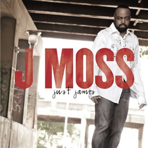 J. Moss - Just James