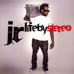 J.R. - Life By Stereo