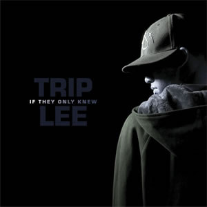 Trip Lee - If They Only Knew